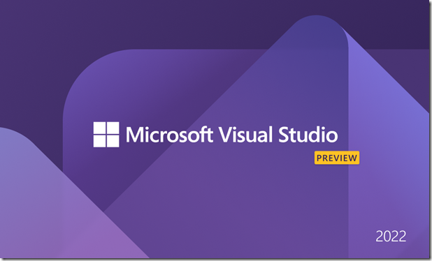 Visual Studio 2022 Preview 1 | ブチザッキ